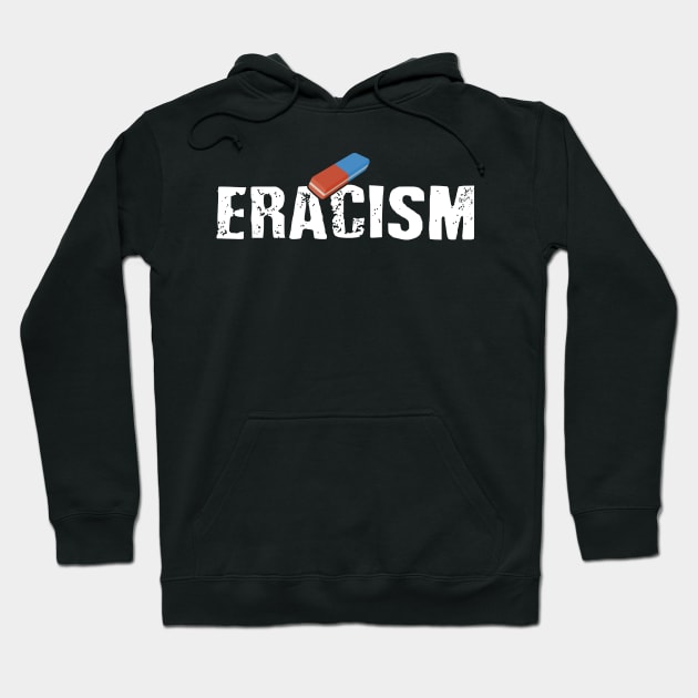 ERACISM Hoodie by CF.LAB.DESIGN